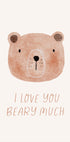 Baby - I Love You Beary Much Plakat - Posterbox