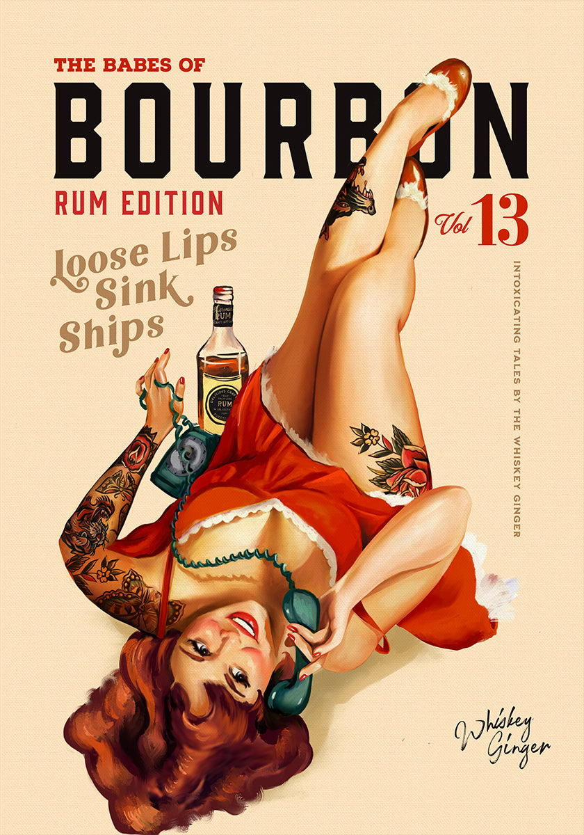 Babes of Bourbon Vol 13 Rum Drinking Pinup Girl Art (NEW) - Posterbox