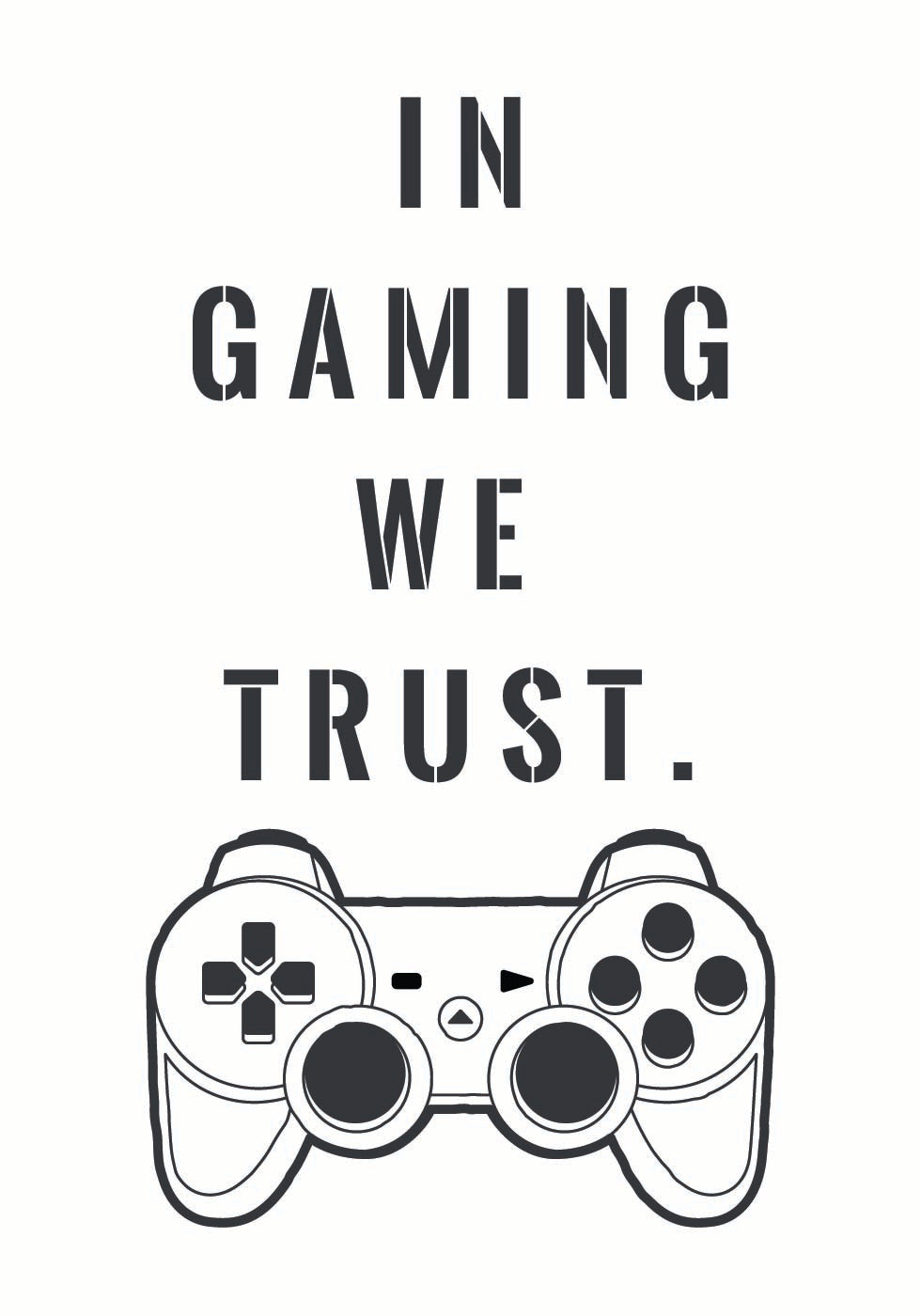 In Gaming We Trust, Controller-Zitat-Druck-Poster 