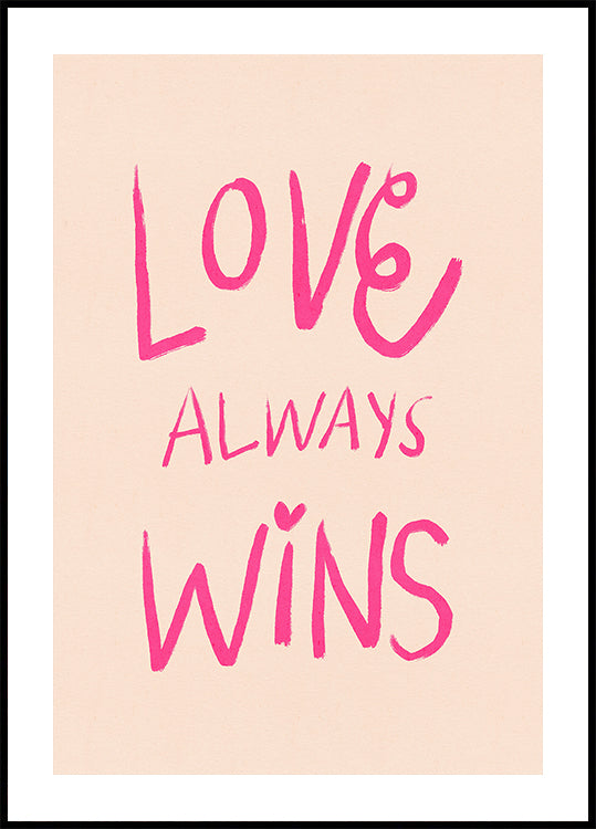 Love Always Wins Typografie-Poster Pink (NEU)