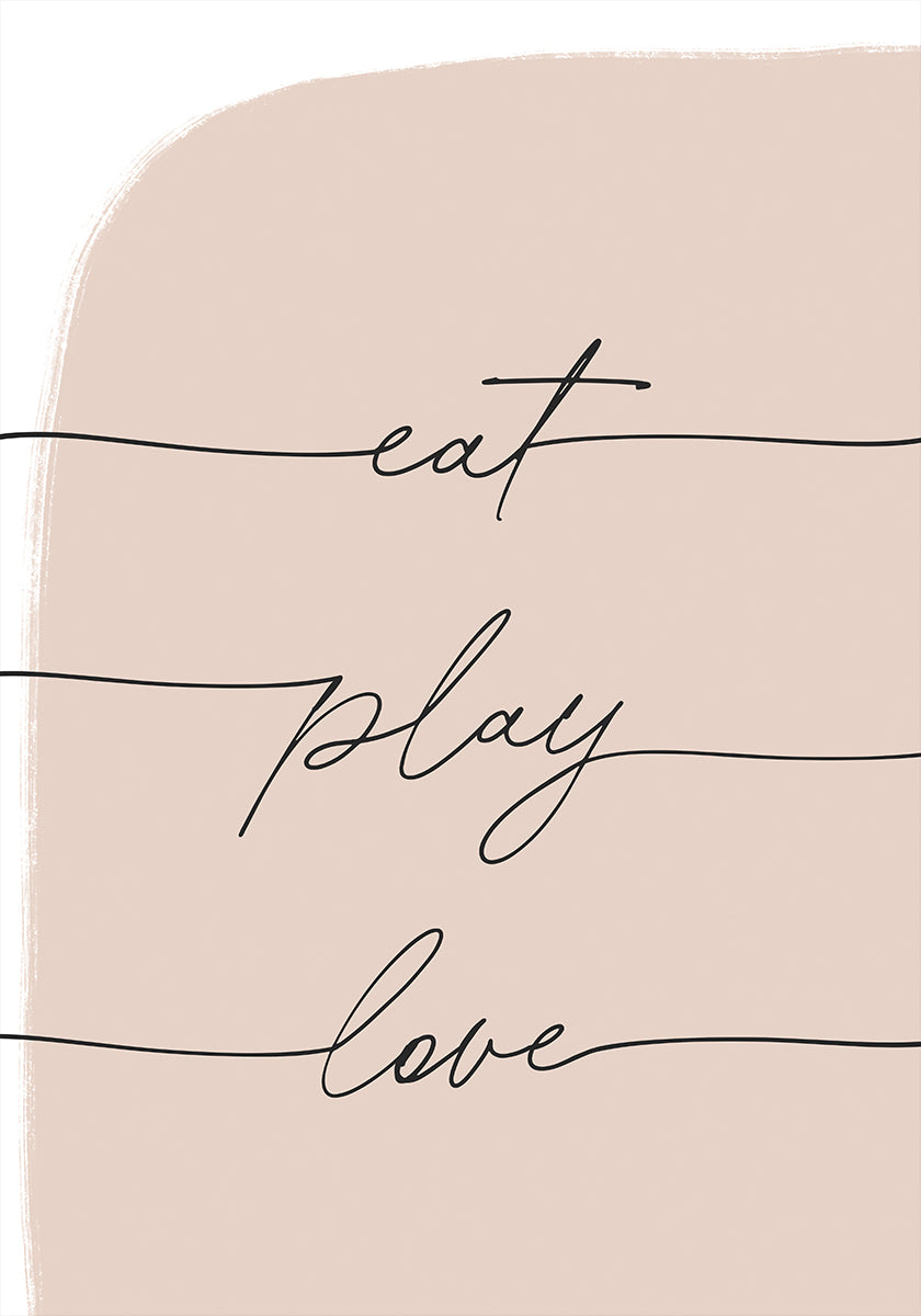 Eat Play Love Plakat - Posterbox